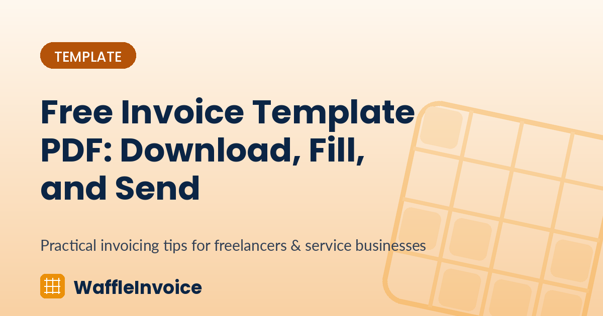 Free Invoice Template PDF: Download, Fill, and Send