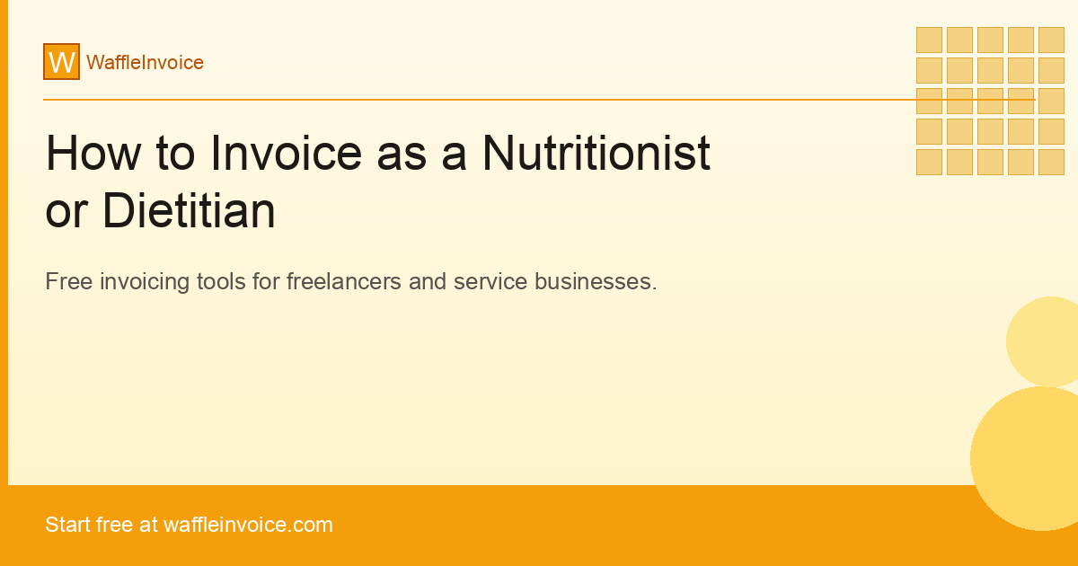 How to Invoice as a Nutritionist or Dietitian
