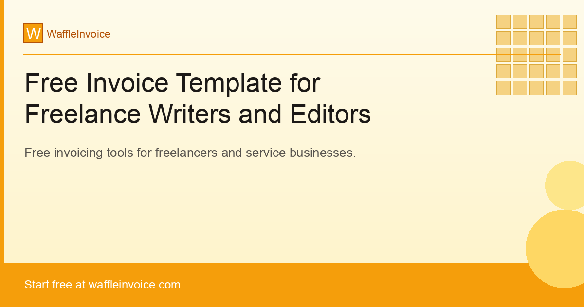 Free Invoice Template for Freelance Writers and Editors