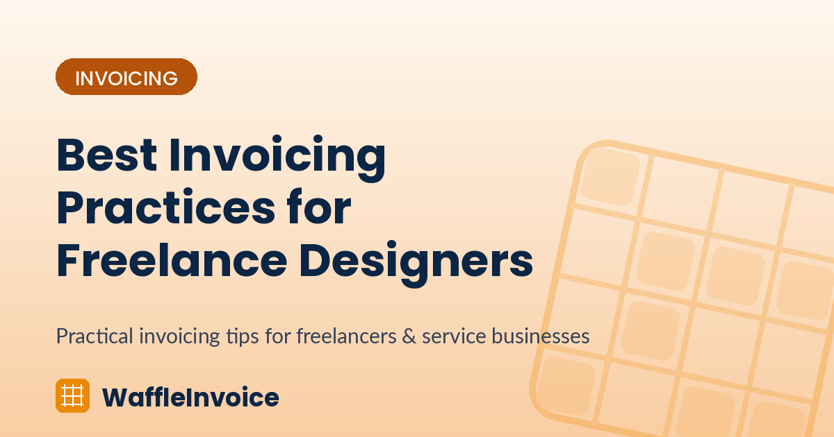 Best Invoicing Practices for Freelance Designers