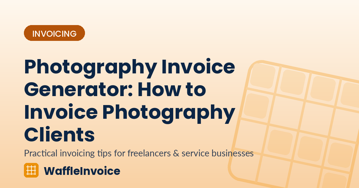 Photography Invoice Generator: How to Invoice Photography Clients