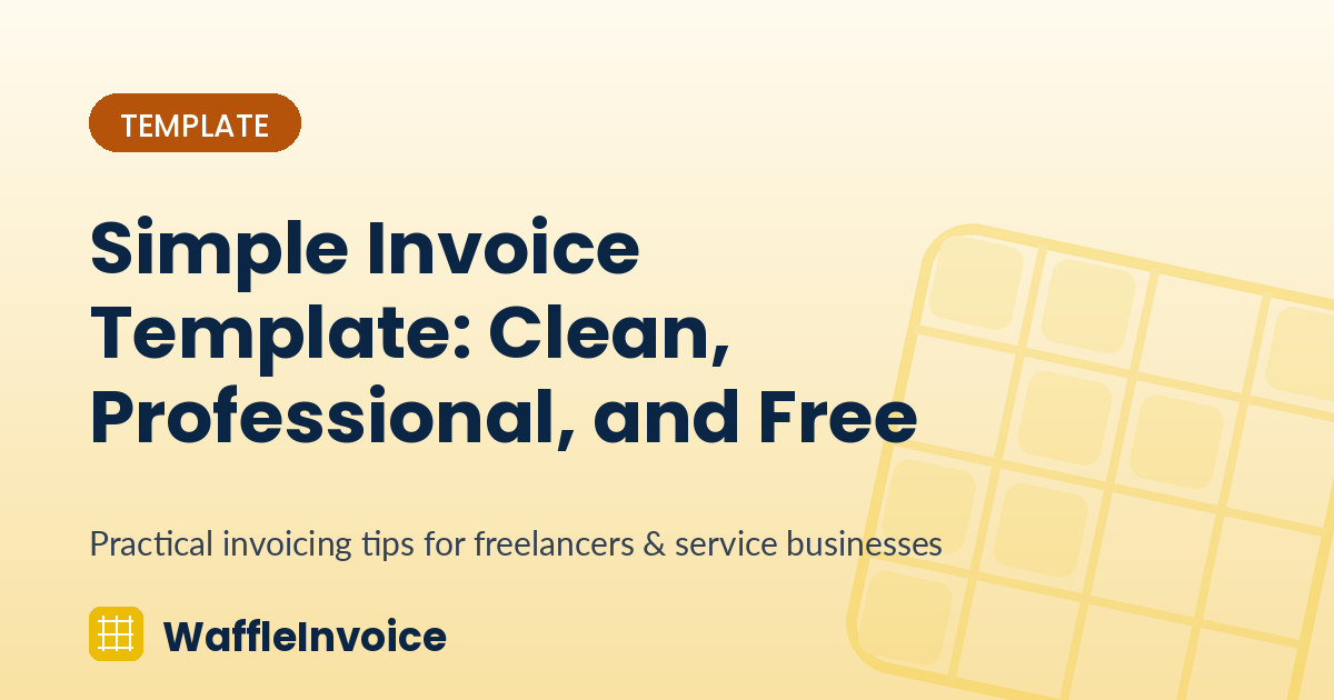 Simple Invoice Template: Clean, Professional, and Free