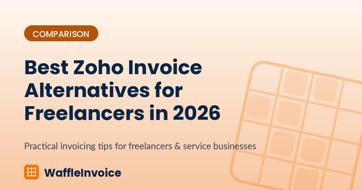 Best Zoho Invoice Alternatives for Freelancers in 2026